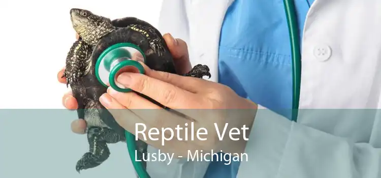 Reptile Vet Lusby - Michigan